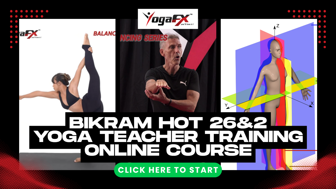 YogaFX Bikram Hot 26&2 Yoga Teacher Training Online course cover
